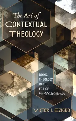 Die Kunst der kontextuellen Theologie - The Art of Contextual Theology