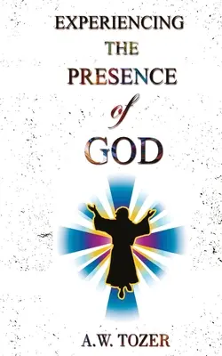 Die Erfahrung der Gegenwart Gottes - Experiencing The Presence Of God