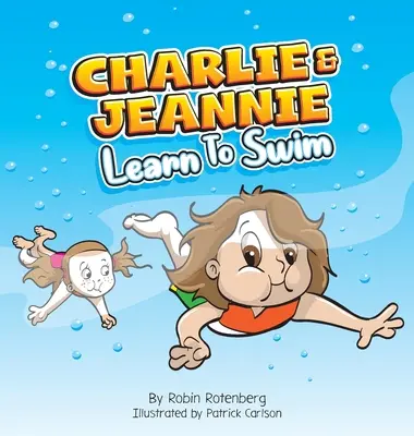 Charlie und Jeannie lernen schwimmen - Charlie and Jeannie Learn to Swim