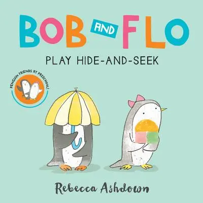 Bob und Flo spielen Verstecken (Pappbuch) - Bob and Flo Play Hide-And-Seek (Board Book)