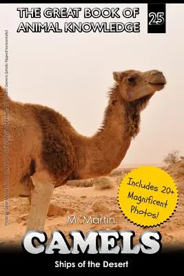 Kamele: Schiffe der Wüste - Camels: Ships of the Desert