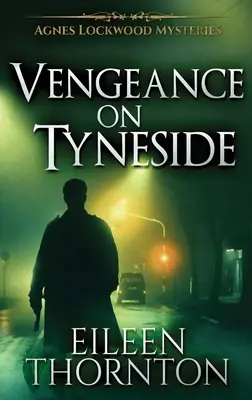 Rache auf der Tyneside - Vengeance On Tyneside