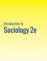 Einführung in die Soziologie 2e - Introduction to Sociology 2e