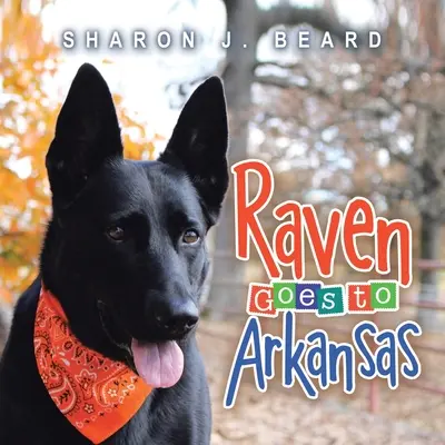 Raven geht nach Arkansas - Raven Goes To Arkansas