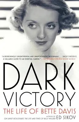 Dunkler Sieg: Das Leben von Bette Davis - Dark Victory: The Life of Bette Davis