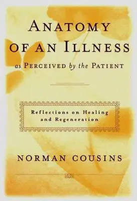 Anatomie einer Krankheit aus der Sicht des Patienten: Überlegungen zu Heilung und Regeneration - Anatomy of an Illness as Perceived by the Patient: Reflections on Healing and Regeneration