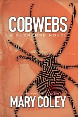 Spinnweben: Ein Spannungsroman - Cobwebs: A Suspense Novel