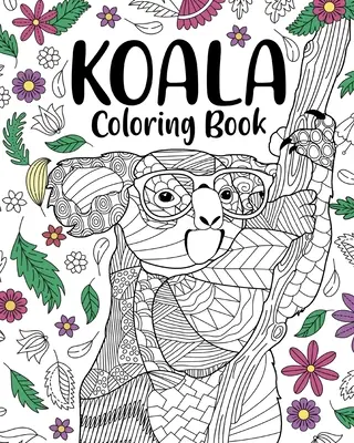 Koala-Malbuch - Koala Coloring Book