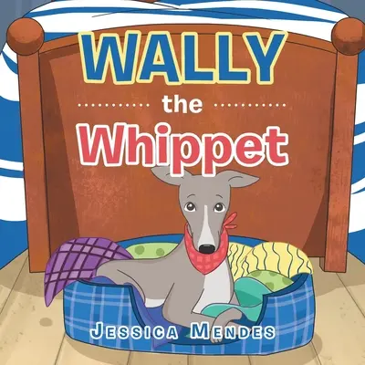 Wally der Whippet - Wally the Whippet