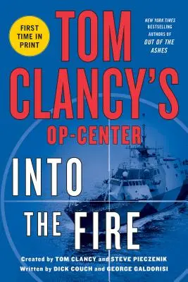 Tom Clancys Op-Center: Ins Feuer - Tom Clancys Op-Center: Into the Fire