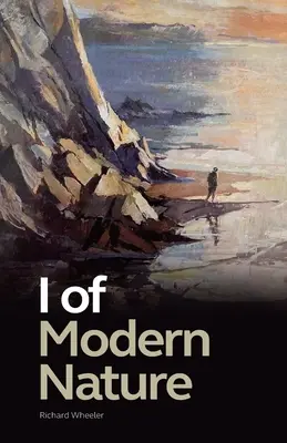 I der modernen Natur - I of Modern Nature