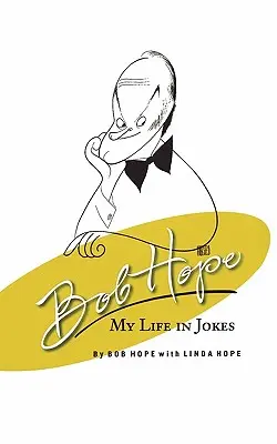 Bob Hope: Mein Leben in Witzen - Bob Hope: My Life in Jokes