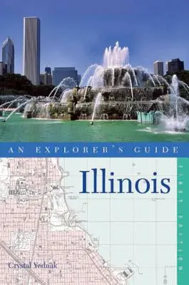 Ein Reiseführer Illinois - An Explorer's Guide Illinois