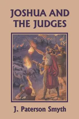 Josua und die Richter (Yesterday's Classics) - Joshua and the Judges (Yesterday's Classics)