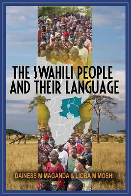 Das Suaheli-Volk und seine Sprache: Ein Unterrichtshandbuch - The Swahili People and Their Language: A Teaching Handbook