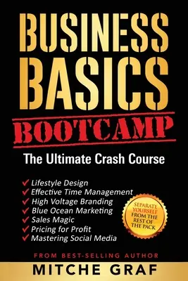 BootCamp Geschäftsgrundlagen: Der ultimative Crashkurs - Business Basics BootCamp: The Ultimate Crash Course