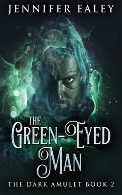 Der grünäugige Mann - The Green-Eyed Man