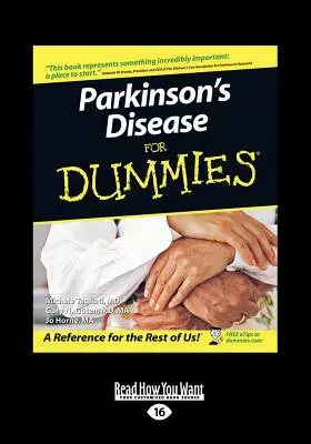 Parkinson-Krankheit für Dummies (Großdruck 16pt) - Parkinson's Disease for Dummies (Large Print 16pt)