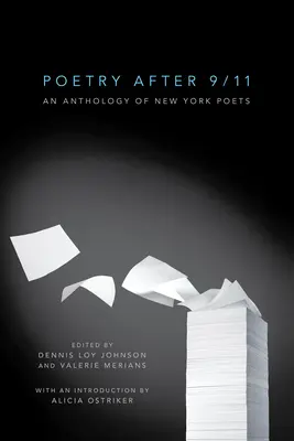 Poesie nach 9/11: Eine Anthologie von New Yorker Dichtern - Poetry After 9/11: An Anthology of New York Poets