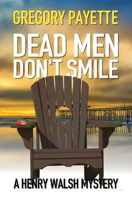 Tote Männer lächeln nicht - Dead Men Don't Smile