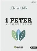 Bibelstudienbuch 1 Petrus: Eine lebendige Hoffnung in Christus - 1 Peter Bible Study Book: A Living Hope in Christ