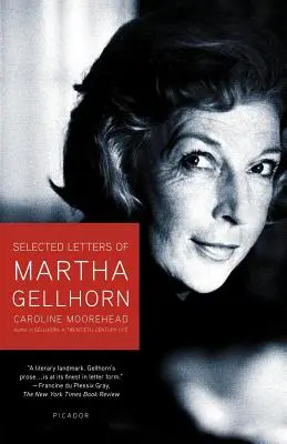 Ausgewählte Briefe von Martha Gellhorn - Selected Letters of Martha Gellhorn