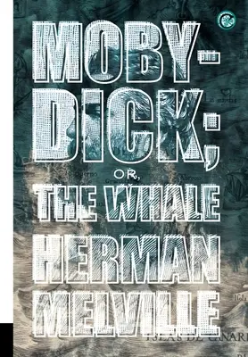 Moby-Dick; oder, Der Walfisch - Moby-Dick; or, The Whale