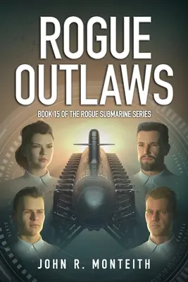 Abtrünnige Outlaws - Rogue Outlaws