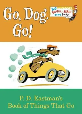 Los, Hund. Los! - Go, Dog. Go!