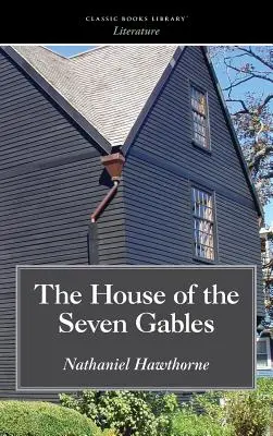 Das Haus der sieben Giebel - House of the Seven Gables