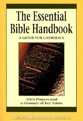 Unverzichtbares Bibelhandbuch: Ein Leitfaden für Katholiken - Essential Bible Handbook: A Guide for Catholics