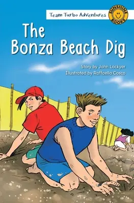 Die Ausgrabung von Bonza Beach - The Bonza Beach Dig