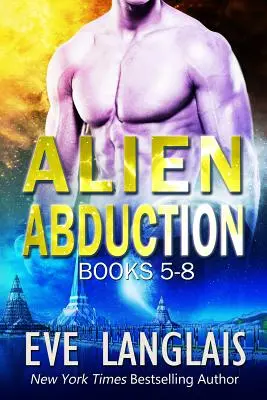 Alien Abduction Omnibus 2: Bücher 5-8 - Alien Abduction Omnibus 2: Books 5-8