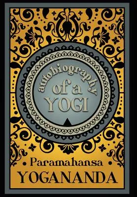 Autobiographie eines Yogi - Autobiography of a Yogi