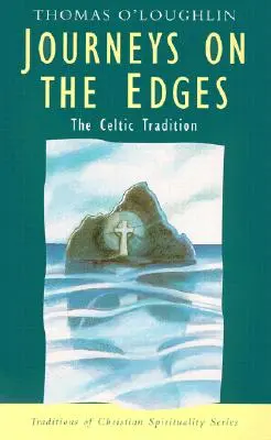 Reisen an den Rändern: Die keltische Tradition - Journeys on the Edges: The Celtic Tradition