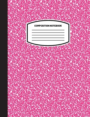 Classic Composition Notebook: (8.5x11) Wide Ruled Lined Paper Notebook Journal (Pink) (Notizbuch für Kinder, Jugendliche, Studenten, Erwachsene) Back to School an - Classic Composition Notebook: (8.5x11) Wide Ruled Lined Paper Notebook Journal (Pink) (Notebook for Kids, Teens, Students, Adults) Back to School an