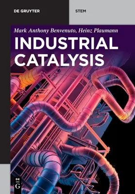 Industrielle Katalyse - Industrial Catalysis
