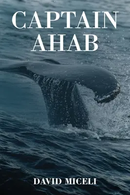 Kapitän Ahab - Captain Ahab