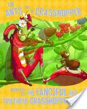 Die Ameisen und der Grashüpfer, erzählt vom fantasievollen, aber wahrhaftigen Grashüpfer - The Ants and the Grasshopper, Narrated by the Fanciful But Truthful Grasshopper