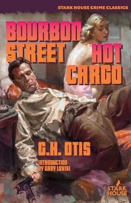 Bourbon Street / Heiße Fracht - Bourbon Street / Hot Cargo