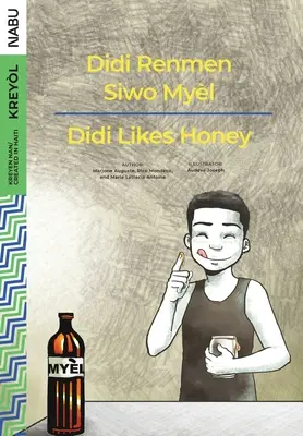 Didi mag Honig / Didi Renmen Siwo Myèl - Didi Likes Honey / Didi Renmen Siwo Myèl