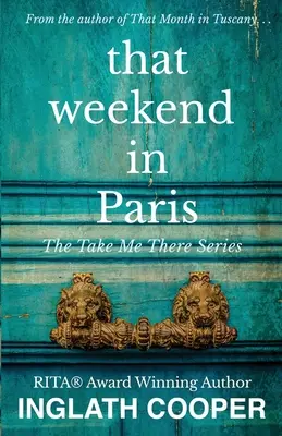 Dieses Wochenende in Paris - That Weekend in Paris