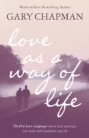 Liebe als Lebensform - Love As A Way of Life