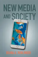 Neue Medien und Gesellschaft - New Media and Society
