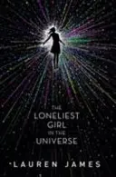 Das einsamste Mädchen im Universum - Loneliest Girl in the Universe