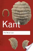 Das Sittengesetz: Grundlegung der Metaphysik der Sitten - The Moral Law: Groundwork of the Metaphysics of Morals