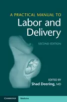 Ein praktisches Handbuch zu Arbeit und Geburt - A Practical Manual to Labor and Delivery