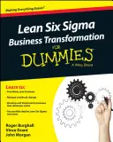 Lean Six Sigma Business Transformation für Dummies - Lean Six Sigma Business Transformation for Dummies