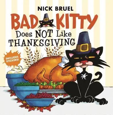 Böses Kätzchen mag kein Thanksgiving - Bad Kitty Does Not Like Thanksgiving