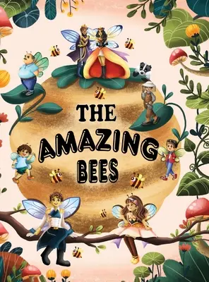 Die erstaunlichen Bienen - The Amazing Bees